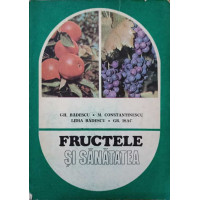 FRUCTELE SI SANATATEA FRUCTELE SI SANATATEA