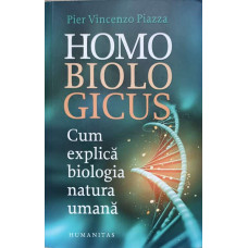 HOMO BIOLOGICUS. CUM EXPLICA BIOLOGIA NATURA UMANA