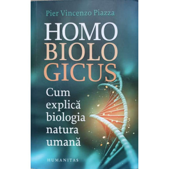 HOMO BIOLOGICUS. CUM EXPLICA BIOLOGIA NATURA UMANA