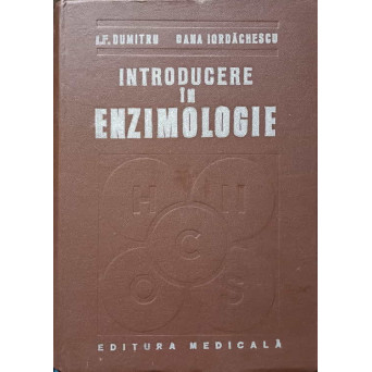 INTRODUCERE IN ENZIMOLOGIE