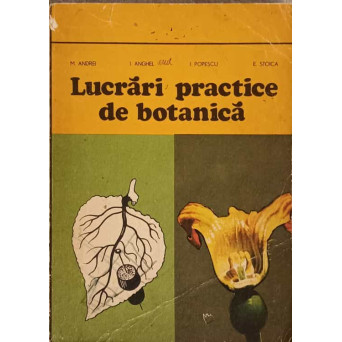 LUCRARI PRACTICE DE BOTANICA