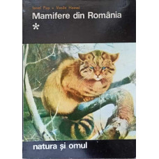 MAMIFERE DIN ROMANIA VOL.1