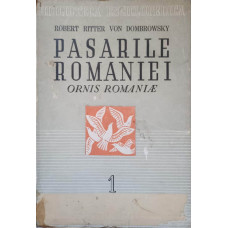 PASARILE ROMANIEI VOL. 1