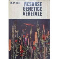 RESURSE GENETICE VEGETALE RESURSE GENETICE VEGETALE