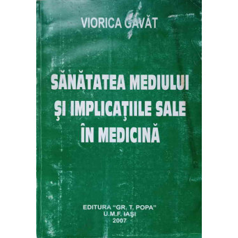 SANATATEA MEDIULUI SI IMPLICATIILE SALE IN MEDICINA