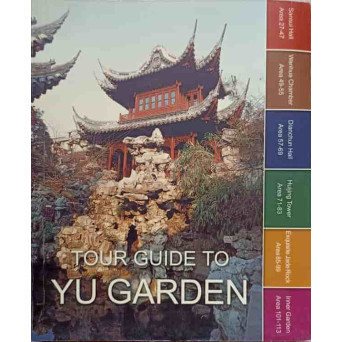 TOUR GUIDE TO YU GARDEN. GHID TURISTIC