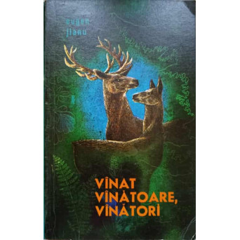 VANAT, VANATOARE, VANATORI