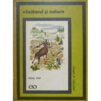 VANATORUL SI NATURA
