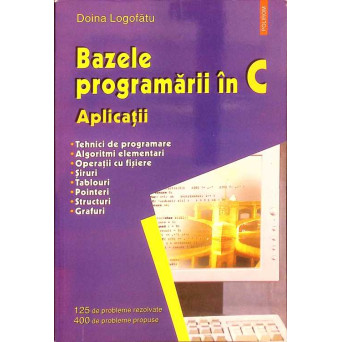BAZELE PROGRAMARII IN C. APLICATII