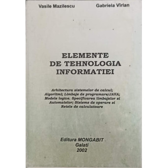 ELEMENTE DE TEHNOLOGIA INFORMATIEI