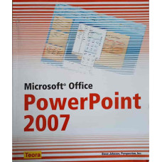 MICROSOFT OFFICE. POWERPOINT 2007
