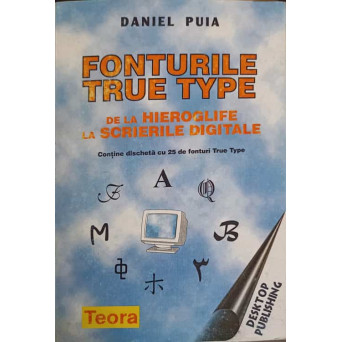 FONTURILE TRUE TYPE DE LA HIEROGLIFE LA SCRIERILE DIGITALE