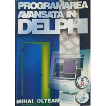 PROGRAMAREA AVANSATA IN DELPHI
