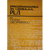 PROGRAMAREA IN LIMBAJUL PL/I PROGRAMAREA IN LIMBAJUL PL/I