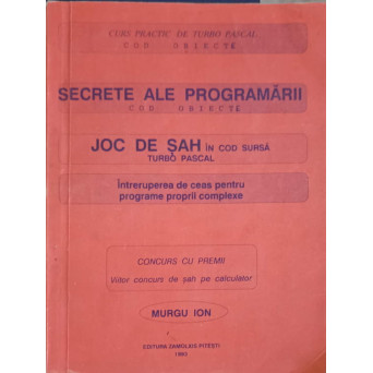SECRETE ALE PROGRAMARII COD OBIECTE. JOC DE SAH IN COD SURSA TURBO PASCAL