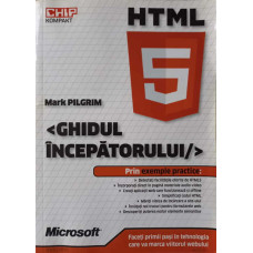 HTML 5 - GHIDUL INCEPATORULUI