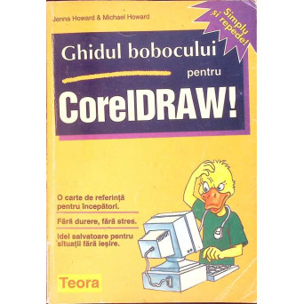 GHIDUL BOBOCULUI PENTRU CORELDRAW!