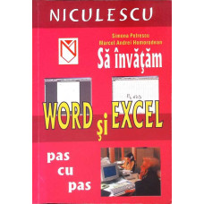 SA INVATAM WORD SI EXCEL PAS CU PAS