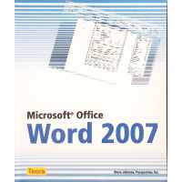 MICROSOFT OFFICE WORD 2007 MICROSOFT OFFICE WORD 2007