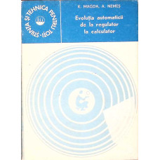 EVOLUTIA AUTOMATICII DE LA REGULATOR LA CALCULATOR