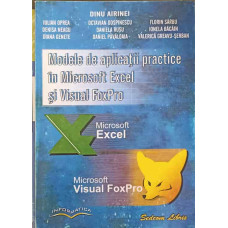 MODELE DE APLICATII PRACTICE IN MICROSOFT EXCEL SI VISUAL FOXPRO