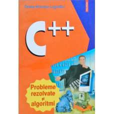 C++ PROBLEME REZOLVATE SI ALGORITMI