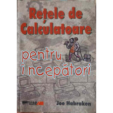 RETELE DE CALCULATOR PENTRU INCEPATORI