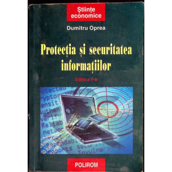PROTECTIA SI SECURITATEA INFORMATIILOR