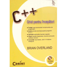 C++ GHID PENTRU INCEPATORI (FARA CD)