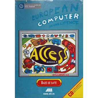 ACCES XP. MODULUL 5. BAZE DE DATE