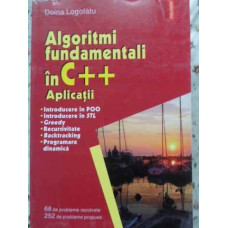 ALGORITMI FUNDAMENTALI IN C++. APLICATII