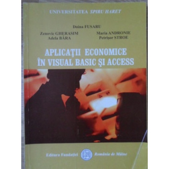 APLICATII ECONOMICE IN VISUAL BASIC SI ACCESS