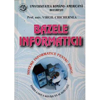BAZELE INFORMATICII 