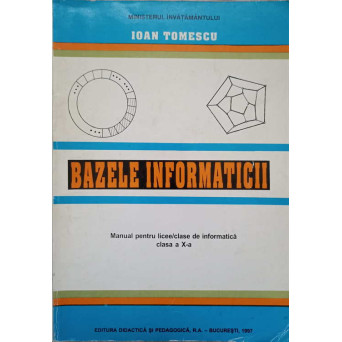 BAZELE INFORMATICII
