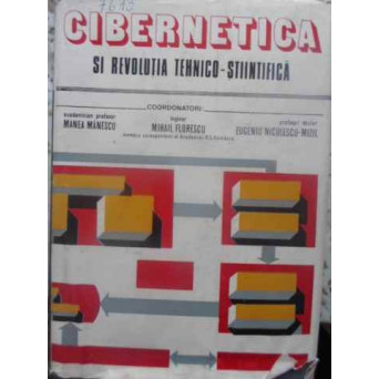 CIBERNETICA SI REVOLUTIA TEHNICO-STIINTIFICA
