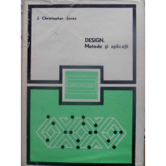 DESIGN. METODE SI APLICATII