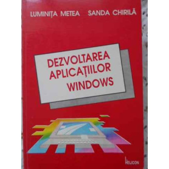 DEZVOLTAREA APLICATIILOR WINDOWS