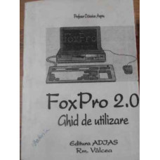 FOXPRO 2.0 GHID DE UTILIZARE