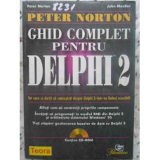 GHID COMPLET PENTRU DELPHI 2 (INCLUDE CD)