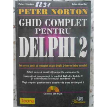 GHID COMPLET PENTRU DELPHI 2 (INCLUDE CD)