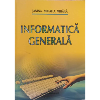 INFORMATICA GENERALA