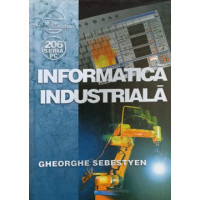 INFORMATICA INDUSTRIALA INFORMATICA INDUSTRIALA