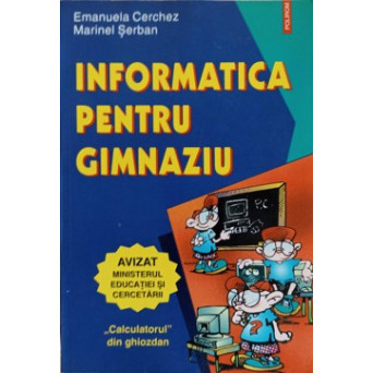 INFORMATICA PENTRU GIMNAZIU