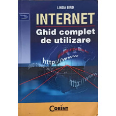 INTERNET, GHID COMPLET DE UTILIZARE