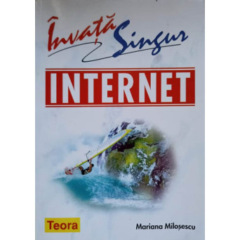 INVATA SINGUR INTERNET