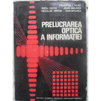 PRELUCRAREA OPTICA A INFORMATIEI