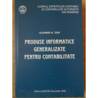 PRODUSE INFORMATICE GENERALIZATE PENTRU CONTABILITATE