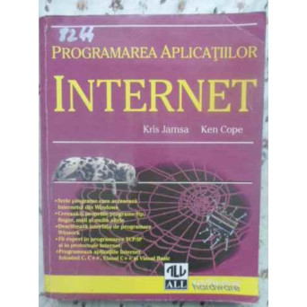 PROGRAMAREA APLICATIILOR INTERNET (C, C++, VISUAL C++ SI VISUAL BASIC)