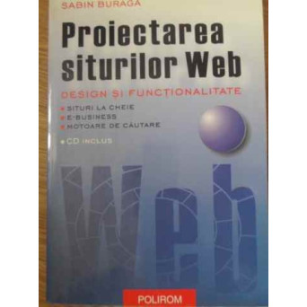 PROIECTAREA SITURILOR WEB DESIGN SI FUNCTIONALITATE (CD LIPSA)