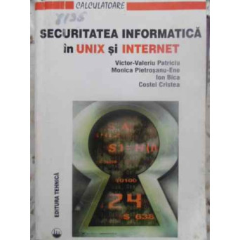 SECURITATEA INFORMATICA IN UNIX SI INTERNET
